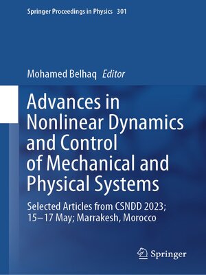 cover image of Advances in Nonlinear Dynamics and Control of Mechanical and Physical Systems
